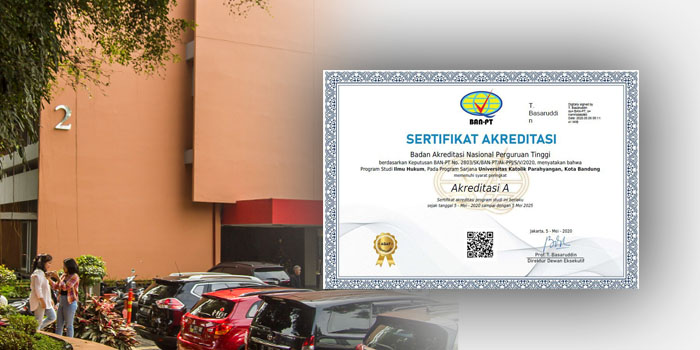 Program Sarjana Ilmu Hukum Unpar Pertahankan Akreditasi A