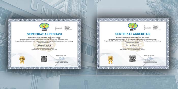Akreditasi “A” Bagi Program Studi Sarjana Teknik Industri dan Teknik Kimia