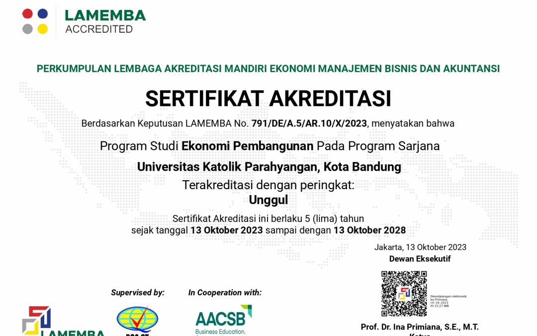 Prodi Sarjana Ekonomi Pembangunan UNPAR Terakreditasi Unggul LAMEMBA